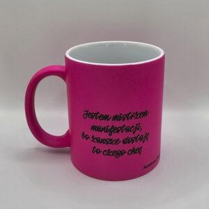 Kubek matowy FLUO różowy z afirmacjami po obydwu stronach