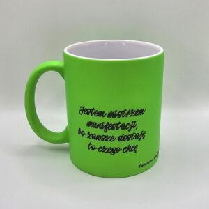Kubek matowy FLUO zielony z afirmacjami po obydwu stronach