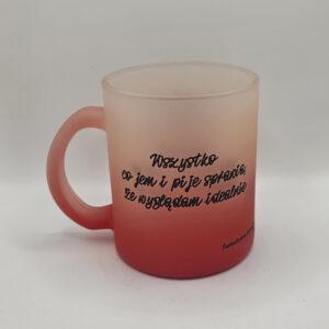 Kubek szroniony czerwony z afirmacjami po obydwu stronach