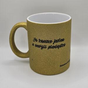 Brokatowy kubek złoty z afirmacjami po obydwu stronach