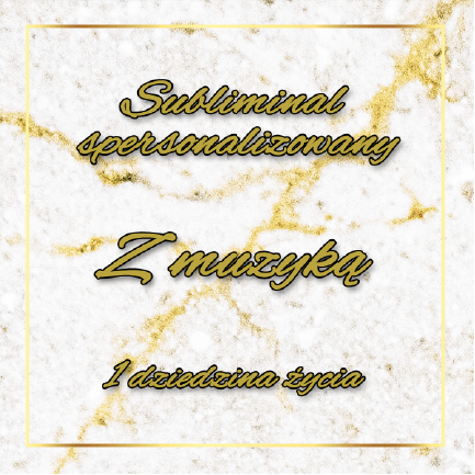 Subliminal spersonalizowany z muzyką