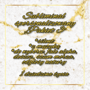 Pakiet 3 wersji subliminala spersonalizowanego